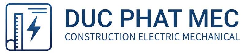 CÔNG TY TNHH CƠ ĐIỆN XÂY DỰNG ĐỨC PHÁT